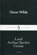 Lord Arthur Saviles Crime - Oscar Wilde