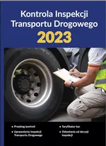 Kontrola Inspekcji Transportu Drogowego 2023 - Praca zbiorowa