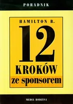 12 kroków ze sponsorem - B. Hamilton