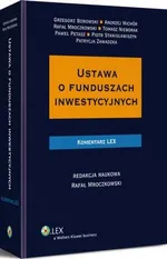 Ustawa o funduszach inwestycyjnych. Komentarz - Andrzej Michór
