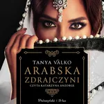 Arabska zdrajczyni - Tanya Valko