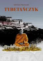 Tybetańczyk - Mateusz Piechulski