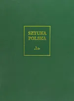 Sztuka polska Sztuka XX i początku XXI wieku - Wojciech Włodarczyk