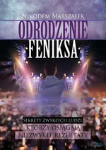 Odrodzenie Feniksa - Nikodem Marszałek