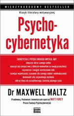 Psychocybernetyka - Maxwell Maltz