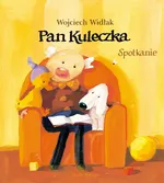 Pan Kuleczka. Spotkanie - Wojciech Widłak