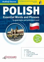 Polish Essential Words and Phrases - Praca zbiorowa