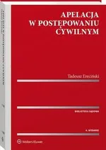 Apelacja w postępowaniu cywilnym - Tadeusz Ereciński