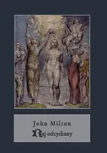Raj odzyskany - John Milton