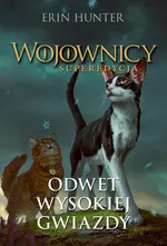 Odwet Wysokiej Gwiazdy - Erin Hunter