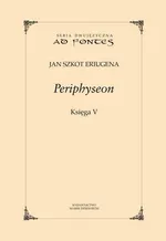 Periphyseon, Księga 5 - Jan Szkot Eriugena