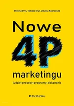 Nowe 4P marketingu - Tomasz Dryl