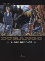 Durango Tom 9 Złoto Duncana - Yves Swolfs