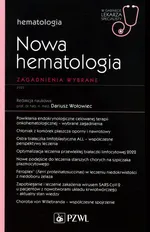 Nowa Hematologia. Zagadnienia wybrane - Dariusz Wołowiec