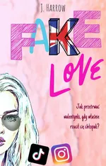 Fake love - J. Harrow