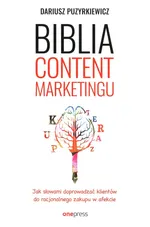 Biblia content marketingu - Dariusz Puzyrkiewicz
