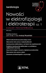 Nowości w elektrofizjologii i elektroterapii Zasady postępowania - Outlet - Andrzej Wysokiński