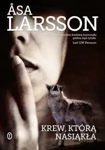 Krew, którą nasiąkła - Asa Larsson
