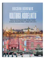 Kultura konfliktu - Bogdan Borowik