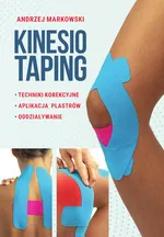 Kinesiotaping - Andrzej Markowski