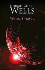 Wojna światów - Wells Herbert George
