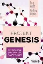 Projekt Genesis - Andrew Hessel