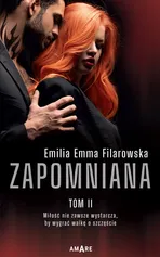 Zapomniana Tom 2 - Filarowska Emilia Emma