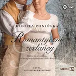 Romantyczni zesłańcy - Dorota Ponińska