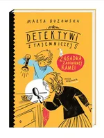 Detektywi z Tajemniczej 5 Zagadka zaginionej kamei - Marta Guzowska