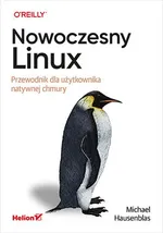 Nowoczesny Linux - Michael Hausenblas