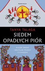 Siedem opadłych piór - Tanya Talaga