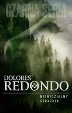 Niewidzialny strażnik - Dolores Redondo