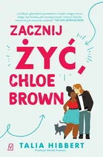 Zacznij żyć, Chloe Brown - Talia Hibbert