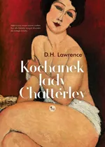 Kochanek lady Chatterley - David Herbert Lawrence