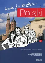 Polski krok po kroku Podręcznik Poziom A2 - Anna Stelmach