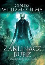 Zaklinacz Burz - Cinda Williams Chima