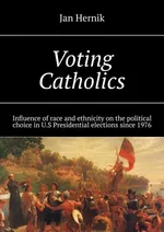 Voting Catholics - Jan Hernik