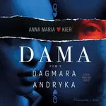 Dama - Dagmara Andryka
