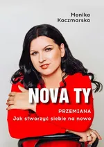 Nova Ty - Monika Kaczmarska