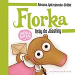 Florka Listy do Józefiny - Roksana Jędrzejewska-Wróbel