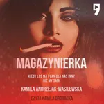 Magazynierka - Kamila Andrzejak-Wasilewska
