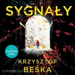 Sygnały. Komisarz Podbiał. Tom 2 - Krzysztof Beśka