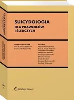 Suicydologia dla prawników i śledczych - Denis Sołodow