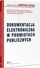 Dokumentacja elektroniczna w podmiotach publicznych - Andrzej Kaucz