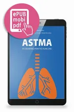 Astma w codziennej praktyce klinicznej - Katarzyna Białek-Gosk