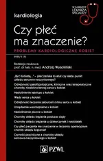 Czy płeć ma znaczenie? Problemy kardiologiczne kobiet - Outlet - Andrzej Wysokiński
