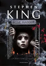 ROSE MADDER - Stephen King