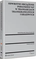 Odwrotne obciążenie podatkiem VAT w transakcjach transgranicznych i krajowych - Dariusz Roszkowski