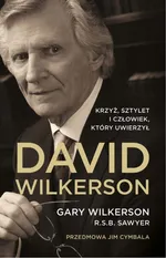 David Wilkerson biografia - Gary Wilkerson