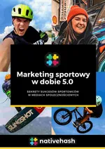 Marketing sportowy w dobie 5.0 - Aleksandra Fijał